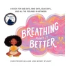 KNYGA Christopher Willard Breathing Makes It Better