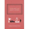 KNYGA Christopher Winn I Never Knew That About London