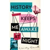 KNYGA Christy Edwall History Keeps Me Awake at Night