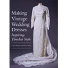 KNYGA Ciara Phipps Making Vintage Wedding Dresses