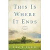 KNYGA Cindy Sproles This Is Where It Ends – A Novel