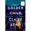 KNYGA Claire Adam Golden Child