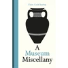 KNYGA Claire Cock Starkey Museum Miscellany, A