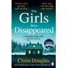 KNYGA Claire Douglas Girls Who Disappeared, ‘I loved this twisty novel’ Richard Osman