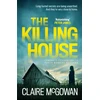 KNYGA Claire Mcgowan Killing House (Paula Maguire 6)