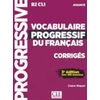 KNYGA Claire Miquel Vocabulaire progressif du francais - Niveau avance B2/C1 - Corriges