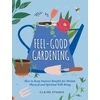 KNYGA Claire Stares Feel-Good Gardening