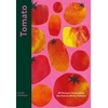 KNYGA Claire Thomson Tomato, 80 Recipes Celebrating the Extraordinary Tomato