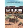 KNYGA Claire Vaye Watkins Battleborn
