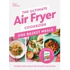 KNYGA Clare Andrews Ultimate Air Fryer Cookbook: One Basket Meals