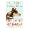 KNYGA Clare Balding Heroic Animals