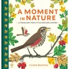 KNYGA Clare Beaton Moment in Nature, A Treasury for Little Nature Lovers