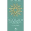 KNYGA Claude Addas Ibn 'Arabi: The Voyage of No Return