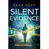 KNYGA Clea Koff Silent Evidence