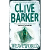 KNYGA Clive Barker Barker Clive Weaveworld