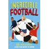 KNYGA Clive Gifford Incredible Football