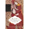 KNYGA Coleman Barks Rumi: The Book of Love, Poems of Ecstasy and Longing