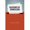 KNYGA Colin Copus In Defence of Councillors