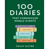 KNYGA Colin Salter 100 Diaries that Chronicled World Events