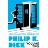 KNYGA Collected Stories of Philip K. Dick Volume 2