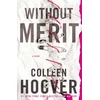 KNYGA Colleen Hoover Be nuopelnų