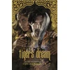 KNYGA Colleen Houck Tiger's Dream, The final instalment in the blisteringly romantic Tiger Saga