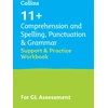 KNYGA Collins 11 11+ Comprehension and Spelling, Punctuation &amp; Grammar Support and Practice Workbook