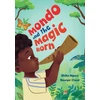 KNYGA Collins Big Cat Mondo and the Magic Horn