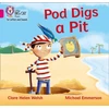 KNYGA Collins Big Cat Pod Digs a Pit