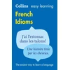 KNYGA Collins Dictionaries Easy Learning French Idioms, Trusted Support for Learning
