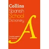 KNYGA Collins Dictionaries Spanish School Dictionary: Trusted Support for Learning