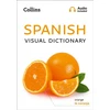 KNYGA Collins Dictionaries Spanish Visual Dictionary, A Photo Guide to Everyday Words and Phrases in Spanish