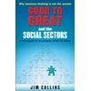 KNYGA Collins Jim Good to Great and the Social Sectors, A Monograph to Accompany Good to Great