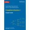 KNYGA Collins Uk Cambridge International AS &amp; A Level Mathematics Probability and Statistics 1 Student’s Book