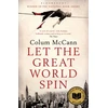 KNYGA Colum Mccann Let the Great World Spin