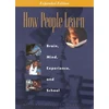KNYGA Committee on Developments in the Science of Learning with additional material from the Committee on Learning Research and Educational Practice How People Learn