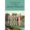 KNYGA Keats John Complete Poems of John Keats