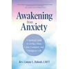 KNYGA Connie L Habash Awakening From Anxiety