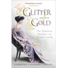 KNYGA Consuelo Vanderbilt Balsan The Glitter and the Gold
