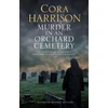KNYGA Cora Harrison Murder in an Orchard Cemetery