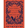 KNYGA Coralie Bickford Smith Squirrel and the Lost Treasure