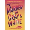 KNYGA Corinne Holt Sawyer Murder in Gray and Baltas