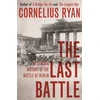 KNYGA Cornelius Ryan Last Battle