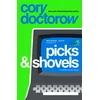 KNYGA Cory Doctorow Picks and Shovels