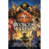 KNYGA Courtney Alameda World of Warcraft: The Voices Within (Short Story Collection)