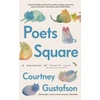 KNYGA Courtney Gustafson Poets Square, A Memoir in Thirty Cats