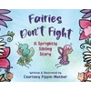 KNYGA Courtney Pippin Mathur Fairies Don't Fight