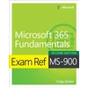 KNYGA Craig Zacker Exam Ref MS-900 Microsoft 365 Fundamentals