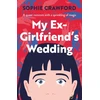 KNYGA Crawford Sophie My Ex-Girlfriend's Wedding