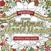 KNYGA Creative Merry Masterpieces: Coloring Christmas Movie Magic, An Unofficial Coloring Adventure